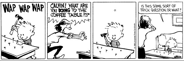 CALVIN AND HOBBES © Watterson. Reprinted with permission of ANDREWS MCMEEL SYNDICATION. All rights reserved.